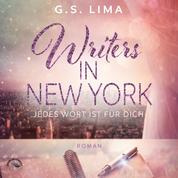 Writers in New York (ungekürzt)