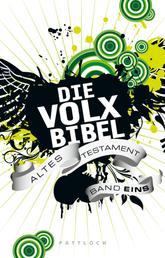 Die Volxbibel - Altes Testament Band 1