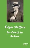 Edgar Wallace: Die Schuld des Anderen ★★★★★