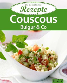 Couscous, Bulgur & Co.