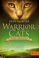 Erin Hunter: Warrior Cats - Short Adventure - Tüpfelblatts Herz ★★★★★