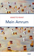 Annette Pehnt: Mein Amrum ★★