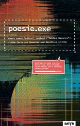 poesie.exe - Texte von Menschen und Maschinen