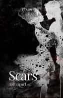 Allie Scott: Scars - torn apart 