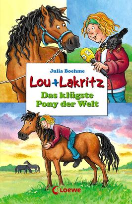 Lou + Lakritz 3 - Das klügste Pony der Welt