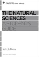 John A. Bloom: The Natural Sciences 