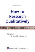 Martin Gertler: How to Research Qualitatively 