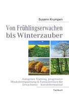 Susann Krumpen: Von Frühlingserwachen bis Winterzauber ★★★★