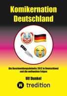 Ulf Dunkel: Komikernation Deutschland 