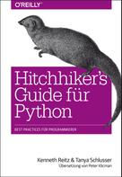 Kenneth Reitz: Hitchhiker's Guide für Python ★★★★★