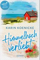 Karin Koenicke: Himmelhoch verliebt ★★★★★