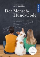 Elli H. Radinger: Der Mensch-Hund-Code ★★