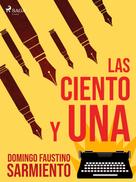 Domingo Faustino Sarmiento: Las ciento y una 