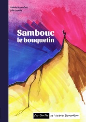 Sambouc le bouquetin - Les contes de Valérie Bonenfant