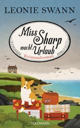 Miss Sharp macht Urlaub - Kriminalroman