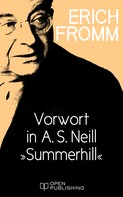 Rainer Funk: Vorwort in A. S. Neill „Summerhill“ 