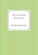 Heinz Landon-Burgher: RSD Reiseservice 