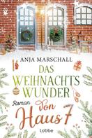 Anja Marschall: Das Weihnachtswunder von Haus 7 ★★★★