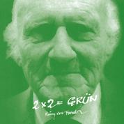 2 x 2 = grün - Originaltonaufnahmen 1989-1998