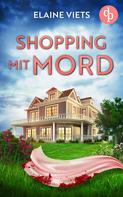 Elaine Viets: Shopping mit Mord ★★★★★