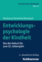 Jutta Kienbaum: Entwicklungspsychologie der Kindheit 