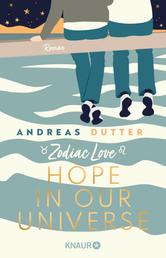 Zodiac Love: Hope in Our Universe - Roman