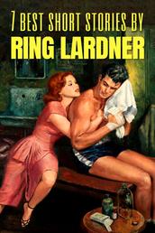 7 best short stories by Ring Lardner