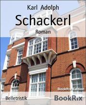Schackerl - Roman