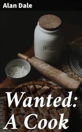 Wanted: A Cook - Domestic Dialogues