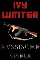 Ivy Winter: Russische Spiele 