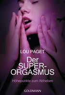 Lou Paget: Der Super-Orgasmus ★★★★