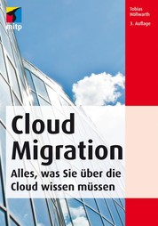 Cloud Migration - Deutsche Ausgabe