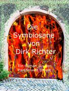 Dirk Richter: Die Symbiosane 