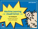 Josh Starmer: Machine Learning visuell lernen - von StatQuest 