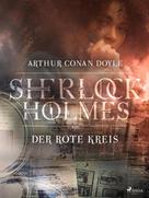 Arthur Conan Doyle: Der rote Kreis 