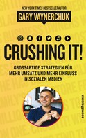 Gary Vaynerchuk: Crushing it 