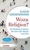 Eugen Drewermann: Wozu Religion? ★★★★