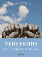 Editions Moffi: Vers noirs 