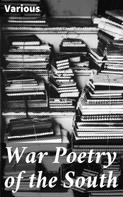 Various: War Poetry of the South 