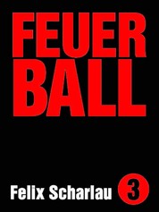 Feuerball - Ein Minibuch über Fussball