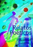 Luis Ossorio: Relatos poéticos ★