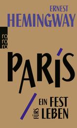 Paris, ein Fest fürs Leben - A Moveable Feast - Die Urfassung