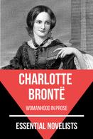 Charlotte Brontë: Essential Novelists - Charlotte Brontë 
