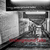 Underground Talks - Die besten Zitate für 2015