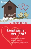 Reinhold Ruthe: Hauptsache verliebt? ★★