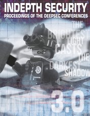 In Depth Security Vol. III - Proceedings of the DeepSec Conferences