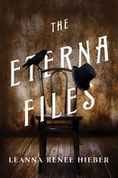 Leanna Renee Hieber: The Eterna Files 