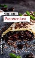 Pierre Emme: Pastetenlust ★★★★