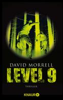 David Morrell: Level 9 ★★★★