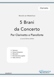 5 Brani da Concerto (N.van Westerhout ) vol.Clarinetto - per Clarinetto e Pianoforte